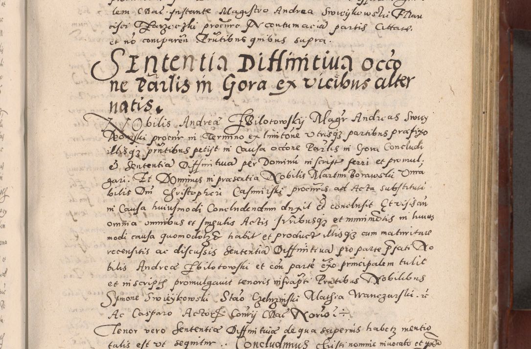 Zdjęcie nr 209 dla obiektu archiwalnego: Acta actorum causarum sententiarum tam diffinitivarum quam interloquutoriarum decretorum obligationum quietationum, constitutionum procuratorum etc. etc. coram Reverendo Domino Stanislao Manieczki Sacratissimi Corporis Christi Cazimiriae Praeposito Viccario in Spiritualibus ac Officiali Generali Cracoviensi ad Annum Domini Millesimum Quingentesimum Octuagesimum Tercium indictione undecima pontificatus Sanctissimi in Christo Patris Domini Nostri Domini Gregorii Divina Providentia Papae Tredecimi Anno ipsius duodecima faeliciter inchoantur 