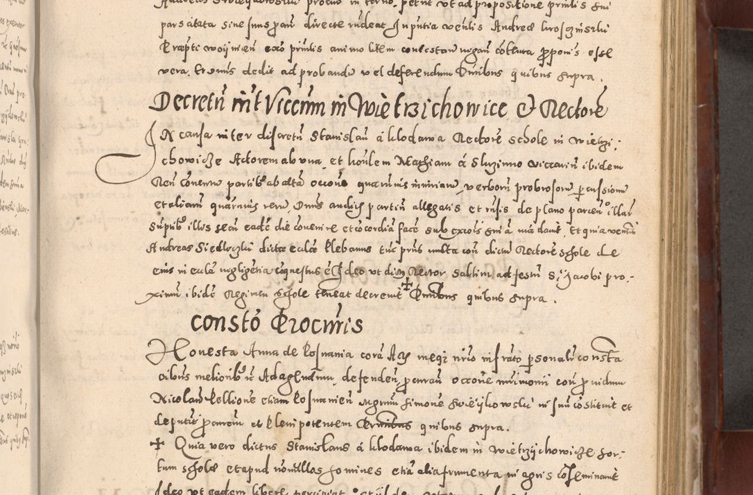 Zdjęcie nr 387 dla obiektu archiwalnego: Acta actorum causarum sententiarum tam diffinitivarum quam interloquutoriarum decretorum obligationum quietationum, constitutionum procuratorum etc. etc. coram Reverendo Domino Stanislao Manieczki Sacratissimi Corporis Christi Cazimiriae Praeposito Viccario in Spiritualibus ac Officiali Generali Cracoviensi ad Annum Domini Millesimum Quingentesimum Octuagesimum Tercium indictione undecima pontificatus Sanctissimi in Christo Patris Domini Nostri Domini Gregorii Divina Providentia Papae Tredecimi Anno ipsius duodecima faeliciter inchoantur 