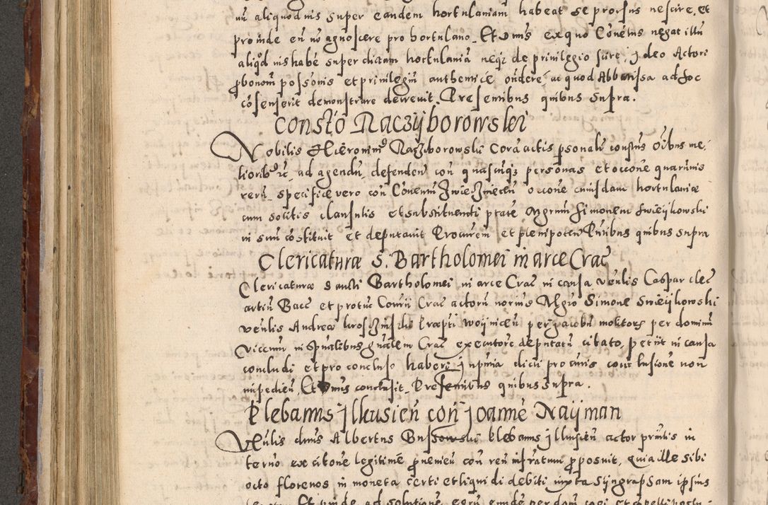 Zdjęcie nr 370 dla obiektu archiwalnego: Acta actorum causarum sententiarum tam diffinitivarum quam interloquutoriarum decretorum obligationum quietationum, constitutionum procuratorum etc. etc. coram Reverendo Domino Stanislao Manieczki Sacratissimi Corporis Christi Cazimiriae Praeposito Viccario in Spiritualibus ac Officiali Generali Cracoviensi ad Annum Domini Millesimum Quingentesimum Octuagesimum Tercium indictione undecima pontificatus Sanctissimi in Christo Patris Domini Nostri Domini Gregorii Divina Providentia Papae Tredecimi Anno ipsius duodecima faeliciter inchoantur 