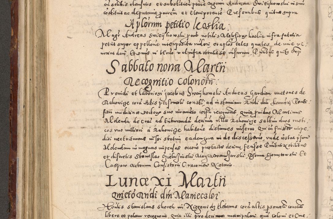 Zdjęcie nr 358 dla obiektu archiwalnego: Acta actorum causarum sententiarum tam diffinitivarum quam interloquutoriarum decretorum obligationum quietationum, constitutionum procuratorum etc. etc. coram Reverendo Domino Stanislao Manieczki Sacratissimi Corporis Christi Cazimiriae Praeposito Viccario in Spiritualibus ac Officiali Generali Cracoviensi ad Annum Domini Millesimum Quingentesimum Octuagesimum Tercium indictione undecima pontificatus Sanctissimi in Christo Patris Domini Nostri Domini Gregorii Divina Providentia Papae Tredecimi Anno ipsius duodecima faeliciter inchoantur 