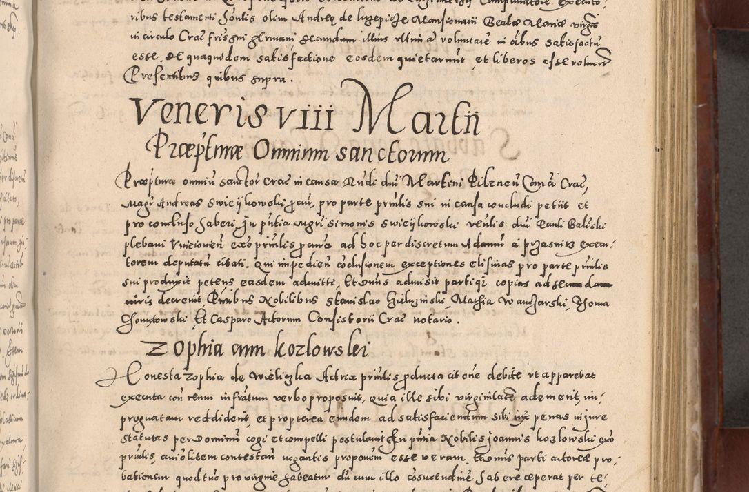 Zdjęcie nr 357 dla obiektu archiwalnego: Acta actorum causarum sententiarum tam diffinitivarum quam interloquutoriarum decretorum obligationum quietationum, constitutionum procuratorum etc. etc. coram Reverendo Domino Stanislao Manieczki Sacratissimi Corporis Christi Cazimiriae Praeposito Viccario in Spiritualibus ac Officiali Generali Cracoviensi ad Annum Domini Millesimum Quingentesimum Octuagesimum Tercium indictione undecima pontificatus Sanctissimi in Christo Patris Domini Nostri Domini Gregorii Divina Providentia Papae Tredecimi Anno ipsius duodecima faeliciter inchoantur 