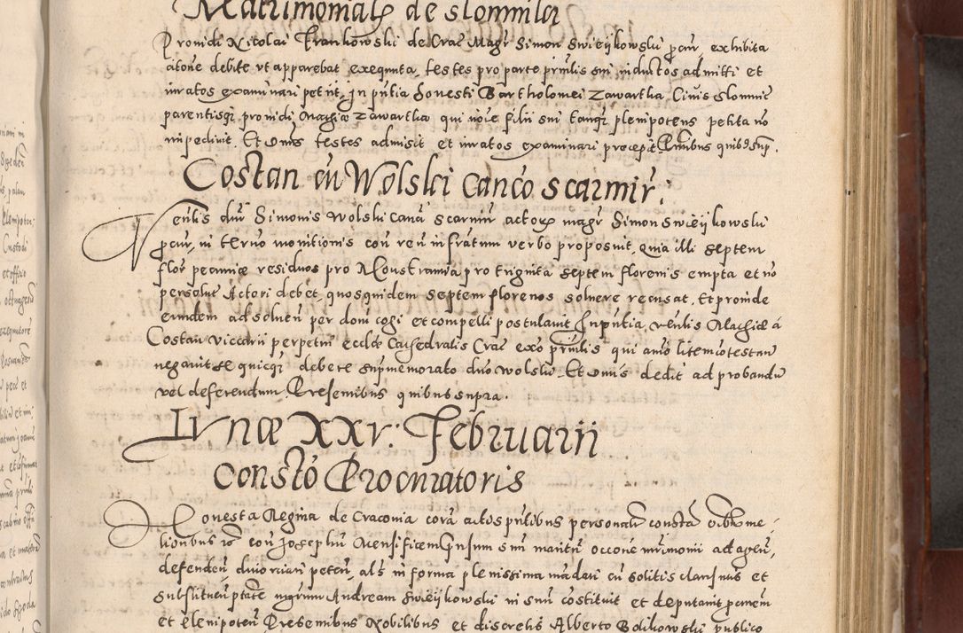 Zdjęcie nr 353 dla obiektu archiwalnego: Acta actorum causarum sententiarum tam diffinitivarum quam interloquutoriarum decretorum obligationum quietationum, constitutionum procuratorum etc. etc. coram Reverendo Domino Stanislao Manieczki Sacratissimi Corporis Christi Cazimiriae Praeposito Viccario in Spiritualibus ac Officiali Generali Cracoviensi ad Annum Domini Millesimum Quingentesimum Octuagesimum Tercium indictione undecima pontificatus Sanctissimi in Christo Patris Domini Nostri Domini Gregorii Divina Providentia Papae Tredecimi Anno ipsius duodecima faeliciter inchoantur 