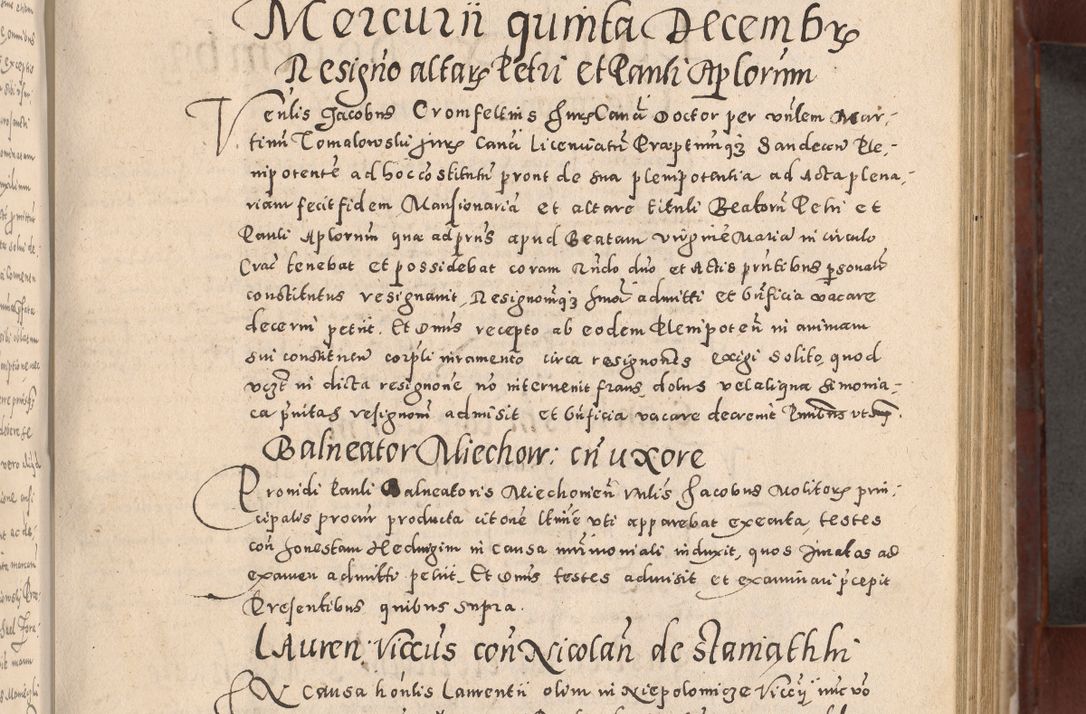 Zdjęcie nr 303 dla obiektu archiwalnego: Acta actorum causarum sententiarum tam diffinitivarum quam interloquutoriarum decretorum obligationum quietationum, constitutionum procuratorum etc. etc. coram Reverendo Domino Stanislao Manieczki Sacratissimi Corporis Christi Cazimiriae Praeposito Viccario in Spiritualibus ac Officiali Generali Cracoviensi ad Annum Domini Millesimum Quingentesimum Octuagesimum Tercium indictione undecima pontificatus Sanctissimi in Christo Patris Domini Nostri Domini Gregorii Divina Providentia Papae Tredecimi Anno ipsius duodecima faeliciter inchoantur 