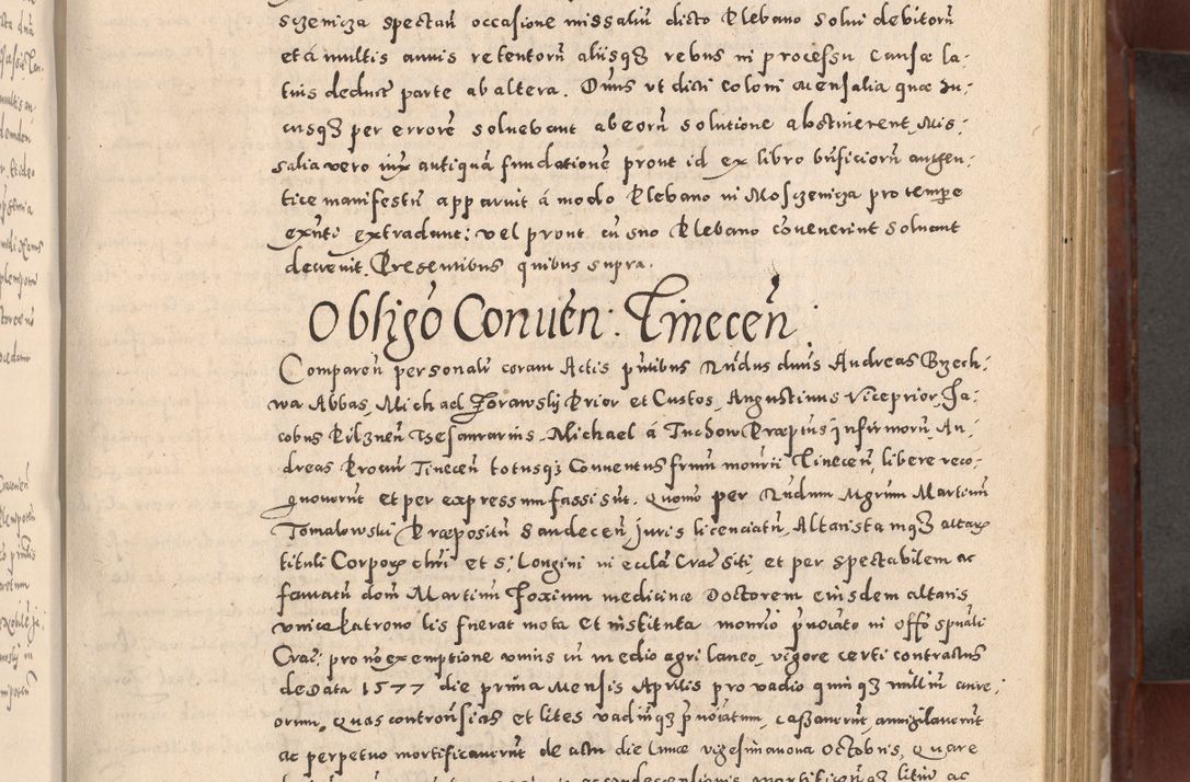 Zdjęcie nr 301 dla obiektu archiwalnego: Acta actorum causarum sententiarum tam diffinitivarum quam interloquutoriarum decretorum obligationum quietationum, constitutionum procuratorum etc. etc. coram Reverendo Domino Stanislao Manieczki Sacratissimi Corporis Christi Cazimiriae Praeposito Viccario in Spiritualibus ac Officiali Generali Cracoviensi ad Annum Domini Millesimum Quingentesimum Octuagesimum Tercium indictione undecima pontificatus Sanctissimi in Christo Patris Domini Nostri Domini Gregorii Divina Providentia Papae Tredecimi Anno ipsius duodecima faeliciter inchoantur 