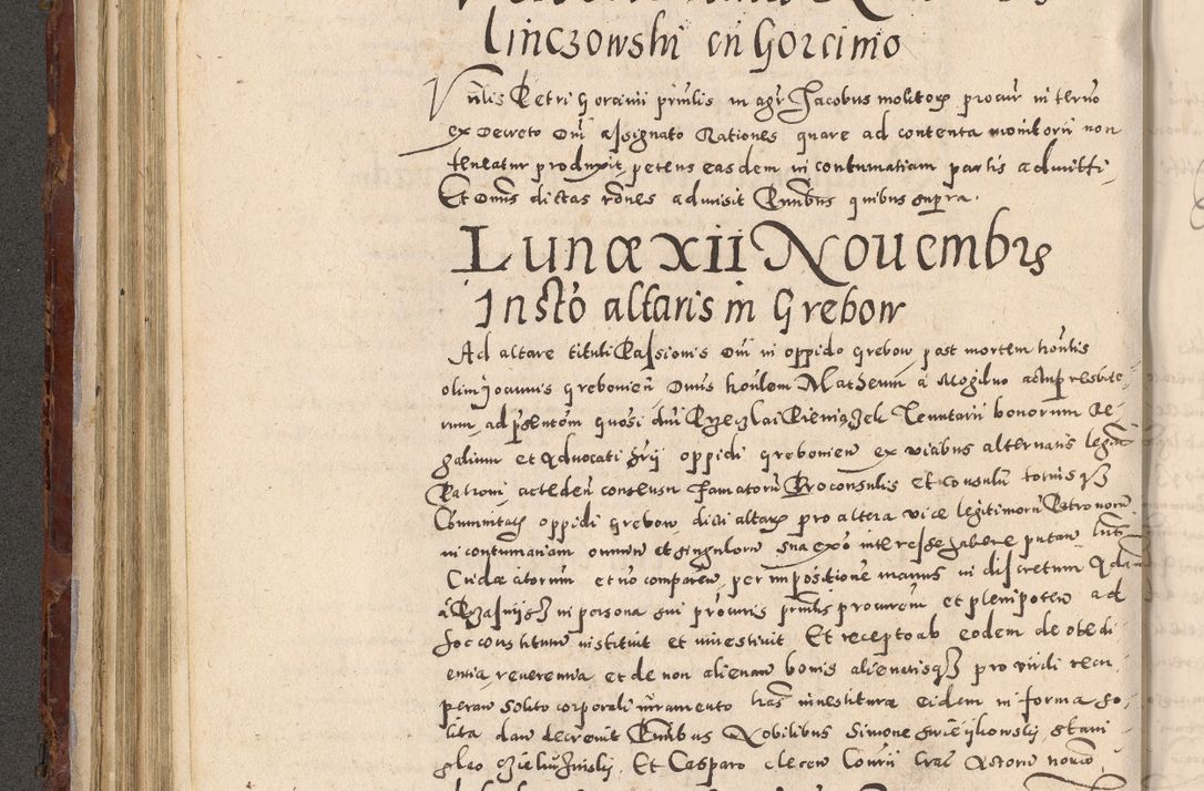 Zdjęcie nr 288 dla obiektu archiwalnego: Acta actorum causarum sententiarum tam diffinitivarum quam interloquutoriarum decretorum obligationum quietationum, constitutionum procuratorum etc. etc. coram Reverendo Domino Stanislao Manieczki Sacratissimi Corporis Christi Cazimiriae Praeposito Viccario in Spiritualibus ac Officiali Generali Cracoviensi ad Annum Domini Millesimum Quingentesimum Octuagesimum Tercium indictione undecima pontificatus Sanctissimi in Christo Patris Domini Nostri Domini Gregorii Divina Providentia Papae Tredecimi Anno ipsius duodecima faeliciter inchoantur 