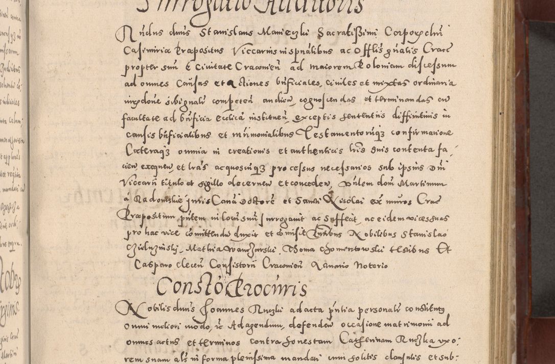 Zdjęcie nr 285 dla obiektu archiwalnego: Acta actorum causarum sententiarum tam diffinitivarum quam interloquutoriarum decretorum obligationum quietationum, constitutionum procuratorum etc. etc. coram Reverendo Domino Stanislao Manieczki Sacratissimi Corporis Christi Cazimiriae Praeposito Viccario in Spiritualibus ac Officiali Generali Cracoviensi ad Annum Domini Millesimum Quingentesimum Octuagesimum Tercium indictione undecima pontificatus Sanctissimi in Christo Patris Domini Nostri Domini Gregorii Divina Providentia Papae Tredecimi Anno ipsius duodecima faeliciter inchoantur 