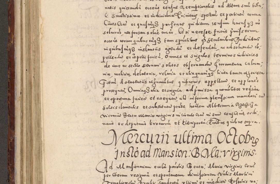 Zdjęcie nr 284 dla obiektu archiwalnego: Acta actorum causarum sententiarum tam diffinitivarum quam interloquutoriarum decretorum obligationum quietationum, constitutionum procuratorum etc. etc. coram Reverendo Domino Stanislao Manieczki Sacratissimi Corporis Christi Cazimiriae Praeposito Viccario in Spiritualibus ac Officiali Generali Cracoviensi ad Annum Domini Millesimum Quingentesimum Octuagesimum Tercium indictione undecima pontificatus Sanctissimi in Christo Patris Domini Nostri Domini Gregorii Divina Providentia Papae Tredecimi Anno ipsius duodecima faeliciter inchoantur 