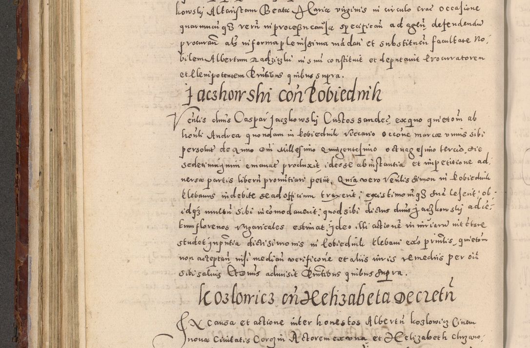 Zdjęcie nr 280 dla obiektu archiwalnego: Acta actorum causarum sententiarum tam diffinitivarum quam interloquutoriarum decretorum obligationum quietationum, constitutionum procuratorum etc. etc. coram Reverendo Domino Stanislao Manieczki Sacratissimi Corporis Christi Cazimiriae Praeposito Viccario in Spiritualibus ac Officiali Generali Cracoviensi ad Annum Domini Millesimum Quingentesimum Octuagesimum Tercium indictione undecima pontificatus Sanctissimi in Christo Patris Domini Nostri Domini Gregorii Divina Providentia Papae Tredecimi Anno ipsius duodecima faeliciter inchoantur 