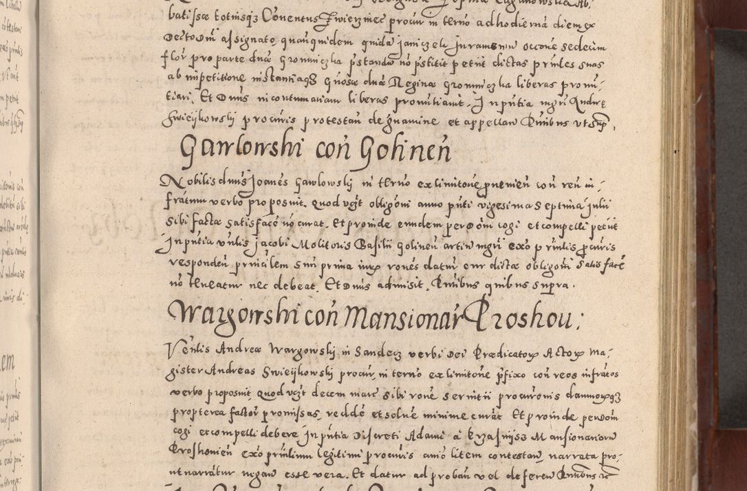 Zdjęcie nr 277 dla obiektu archiwalnego: Acta actorum causarum sententiarum tam diffinitivarum quam interloquutoriarum decretorum obligationum quietationum, constitutionum procuratorum etc. etc. coram Reverendo Domino Stanislao Manieczki Sacratissimi Corporis Christi Cazimiriae Praeposito Viccario in Spiritualibus ac Officiali Generali Cracoviensi ad Annum Domini Millesimum Quingentesimum Octuagesimum Tercium indictione undecima pontificatus Sanctissimi in Christo Patris Domini Nostri Domini Gregorii Divina Providentia Papae Tredecimi Anno ipsius duodecima faeliciter inchoantur 