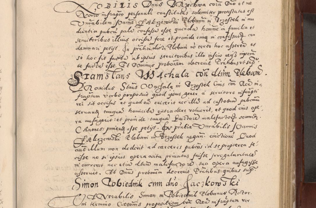 Zdjęcie nr 263 dla obiektu archiwalnego: Acta actorum causarum sententiarum tam diffinitivarum quam interloquutoriarum decretorum obligationum quietationum, constitutionum procuratorum etc. etc. coram Reverendo Domino Stanislao Manieczki Sacratissimi Corporis Christi Cazimiriae Praeposito Viccario in Spiritualibus ac Officiali Generali Cracoviensi ad Annum Domini Millesimum Quingentesimum Octuagesimum Tercium indictione undecima pontificatus Sanctissimi in Christo Patris Domini Nostri Domini Gregorii Divina Providentia Papae Tredecimi Anno ipsius duodecima faeliciter inchoantur 