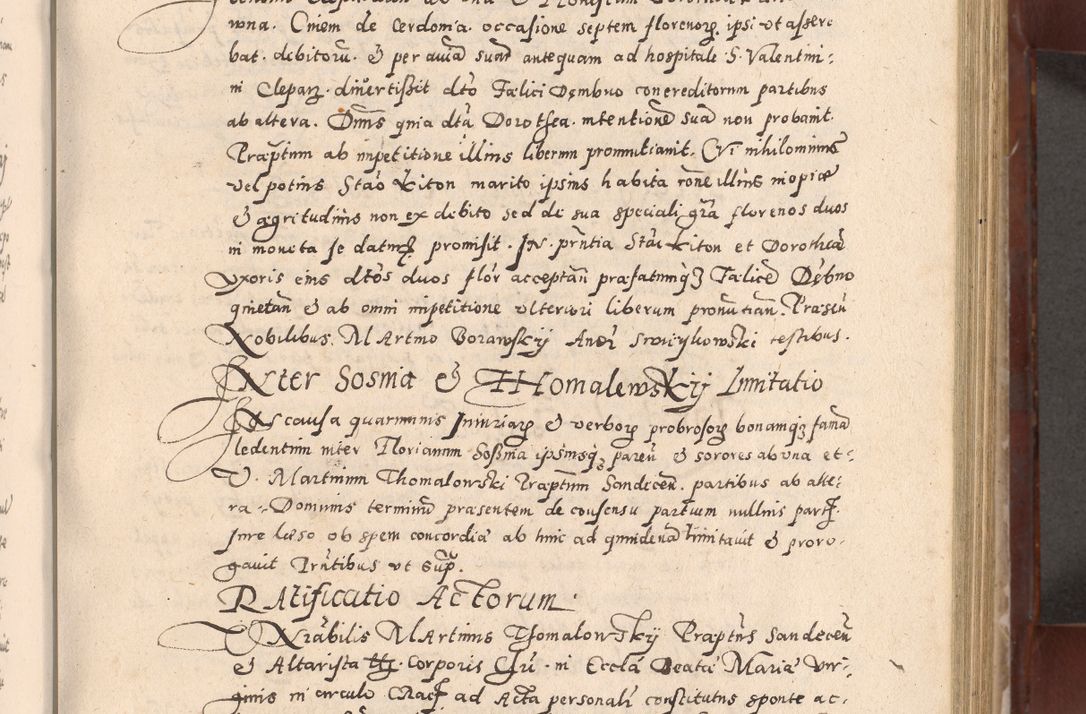Zdjęcie nr 241 dla obiektu archiwalnego: Acta actorum causarum sententiarum tam diffinitivarum quam interloquutoriarum decretorum obligationum quietationum, constitutionum procuratorum etc. etc. coram Reverendo Domino Stanislao Manieczki Sacratissimi Corporis Christi Cazimiriae Praeposito Viccario in Spiritualibus ac Officiali Generali Cracoviensi ad Annum Domini Millesimum Quingentesimum Octuagesimum Tercium indictione undecima pontificatus Sanctissimi in Christo Patris Domini Nostri Domini Gregorii Divina Providentia Papae Tredecimi Anno ipsius duodecima faeliciter inchoantur 