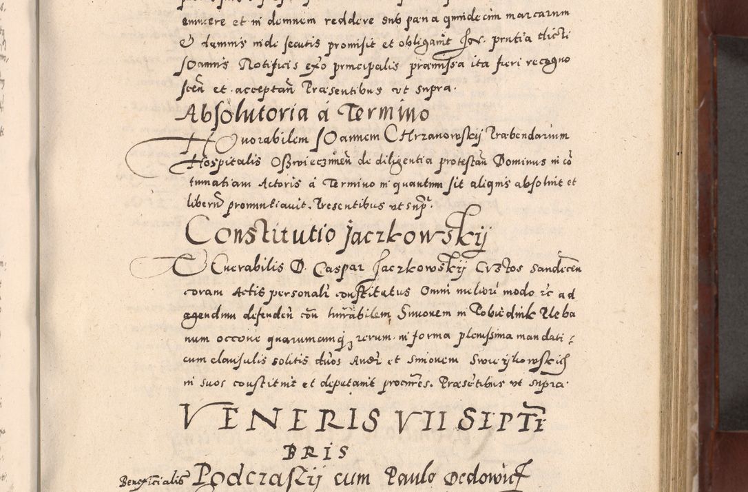 Zdjęcie nr 233 dla obiektu archiwalnego: Acta actorum causarum sententiarum tam diffinitivarum quam interloquutoriarum decretorum obligationum quietationum, constitutionum procuratorum etc. etc. coram Reverendo Domino Stanislao Manieczki Sacratissimi Corporis Christi Cazimiriae Praeposito Viccario in Spiritualibus ac Officiali Generali Cracoviensi ad Annum Domini Millesimum Quingentesimum Octuagesimum Tercium indictione undecima pontificatus Sanctissimi in Christo Patris Domini Nostri Domini Gregorii Divina Providentia Papae Tredecimi Anno ipsius duodecima faeliciter inchoantur 
