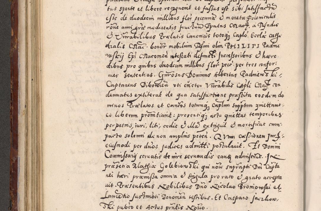 Zdjęcie nr 220 dla obiektu archiwalnego: Acta actorum causarum sententiarum tam diffinitivarum quam interloquutoriarum decretorum obligationum quietationum, constitutionum procuratorum etc. etc. coram Reverendo Domino Stanislao Manieczki Sacratissimi Corporis Christi Cazimiriae Praeposito Viccario in Spiritualibus ac Officiali Generali Cracoviensi ad Annum Domini Millesimum Quingentesimum Octuagesimum Tercium indictione undecima pontificatus Sanctissimi in Christo Patris Domini Nostri Domini Gregorii Divina Providentia Papae Tredecimi Anno ipsius duodecima faeliciter inchoantur 