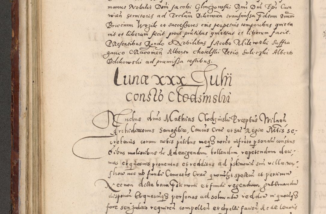 Zdjęcie nr 216 dla obiektu archiwalnego: Acta actorum causarum sententiarum tam diffinitivarum quam interloquutoriarum decretorum obligationum quietationum, constitutionum procuratorum etc. etc. coram Reverendo Domino Stanislao Manieczki Sacratissimi Corporis Christi Cazimiriae Praeposito Viccario in Spiritualibus ac Officiali Generali Cracoviensi ad Annum Domini Millesimum Quingentesimum Octuagesimum Tercium indictione undecima pontificatus Sanctissimi in Christo Patris Domini Nostri Domini Gregorii Divina Providentia Papae Tredecimi Anno ipsius duodecima faeliciter inchoantur 