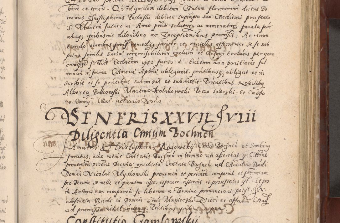 Zdjęcie nr 213 dla obiektu archiwalnego: Acta actorum causarum sententiarum tam diffinitivarum quam interloquutoriarum decretorum obligationum quietationum, constitutionum procuratorum etc. etc. coram Reverendo Domino Stanislao Manieczki Sacratissimi Corporis Christi Cazimiriae Praeposito Viccario in Spiritualibus ac Officiali Generali Cracoviensi ad Annum Domini Millesimum Quingentesimum Octuagesimum Tercium indictione undecima pontificatus Sanctissimi in Christo Patris Domini Nostri Domini Gregorii Divina Providentia Papae Tredecimi Anno ipsius duodecima faeliciter inchoantur 