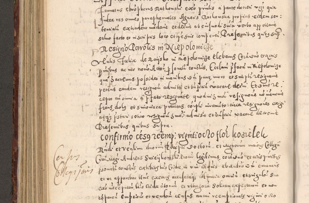 Zdjęcie nr 598 dla obiektu archiwalnego: Acta actorum causarum sententiarum tam diffinitivarum quam interloquutoriarum decretorum obligationum quietationum, constitutionum procuratorum etc. etc. coram Reverendo Domino Stanislao Manieczki Sacratissimi Corporis Christi Cazimiriae Praeposito Viccario in Spiritualibus ac Officiali Generali Cracoviensi ad Annum Domini Millesimum Quingentesimum Octuagesimum Tercium indictione undecima pontificatus Sanctissimi in Christo Patris Domini Nostri Domini Gregorii Divina Providentia Papae Tredecimi Anno ipsius duodecima faeliciter inchoantur 
