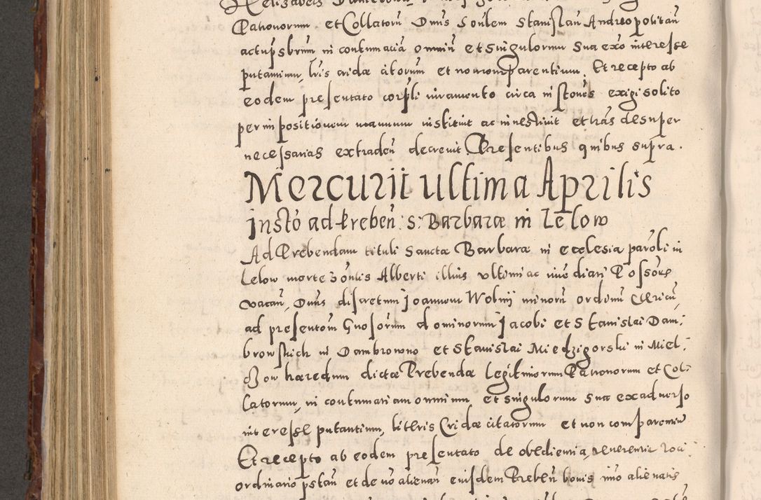 Zdjęcie nr 596 dla obiektu archiwalnego: Acta actorum causarum sententiarum tam diffinitivarum quam interloquutoriarum decretorum obligationum quietationum, constitutionum procuratorum etc. etc. coram Reverendo Domino Stanislao Manieczki Sacratissimi Corporis Christi Cazimiriae Praeposito Viccario in Spiritualibus ac Officiali Generali Cracoviensi ad Annum Domini Millesimum Quingentesimum Octuagesimum Tercium indictione undecima pontificatus Sanctissimi in Christo Patris Domini Nostri Domini Gregorii Divina Providentia Papae Tredecimi Anno ipsius duodecima faeliciter inchoantur 