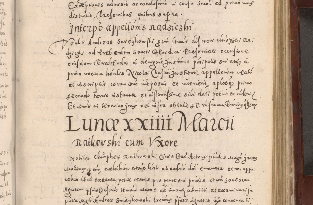 Zdjęcie nr 579 dla obiektu archiwalnego: Acta actorum causarum sententiarum tam diffinitivarum quam interloquutoriarum decretorum obligationum quietationum, constitutionum procuratorum etc. etc. coram Reverendo Domino Stanislao Manieczki Sacratissimi Corporis Christi Cazimiriae Praeposito Viccario in Spiritualibus ac Officiali Generali Cracoviensi ad Annum Domini Millesimum Quingentesimum Octuagesimum Tercium indictione undecima pontificatus Sanctissimi in Christo Patris Domini Nostri Domini Gregorii Divina Providentia Papae Tredecimi Anno ipsius duodecima faeliciter inchoantur 