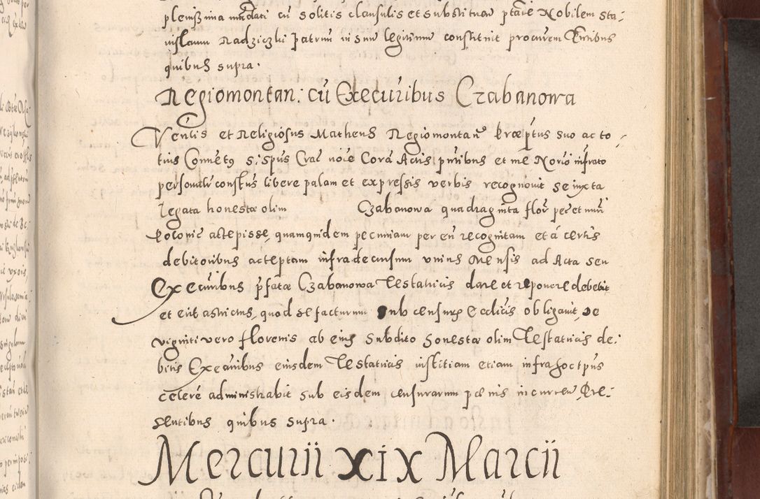 Zdjęcie nr 575 dla obiektu archiwalnego: Acta actorum causarum sententiarum tam diffinitivarum quam interloquutoriarum decretorum obligationum quietationum, constitutionum procuratorum etc. etc. coram Reverendo Domino Stanislao Manieczki Sacratissimi Corporis Christi Cazimiriae Praeposito Viccario in Spiritualibus ac Officiali Generali Cracoviensi ad Annum Domini Millesimum Quingentesimum Octuagesimum Tercium indictione undecima pontificatus Sanctissimi in Christo Patris Domini Nostri Domini Gregorii Divina Providentia Papae Tredecimi Anno ipsius duodecima faeliciter inchoantur 