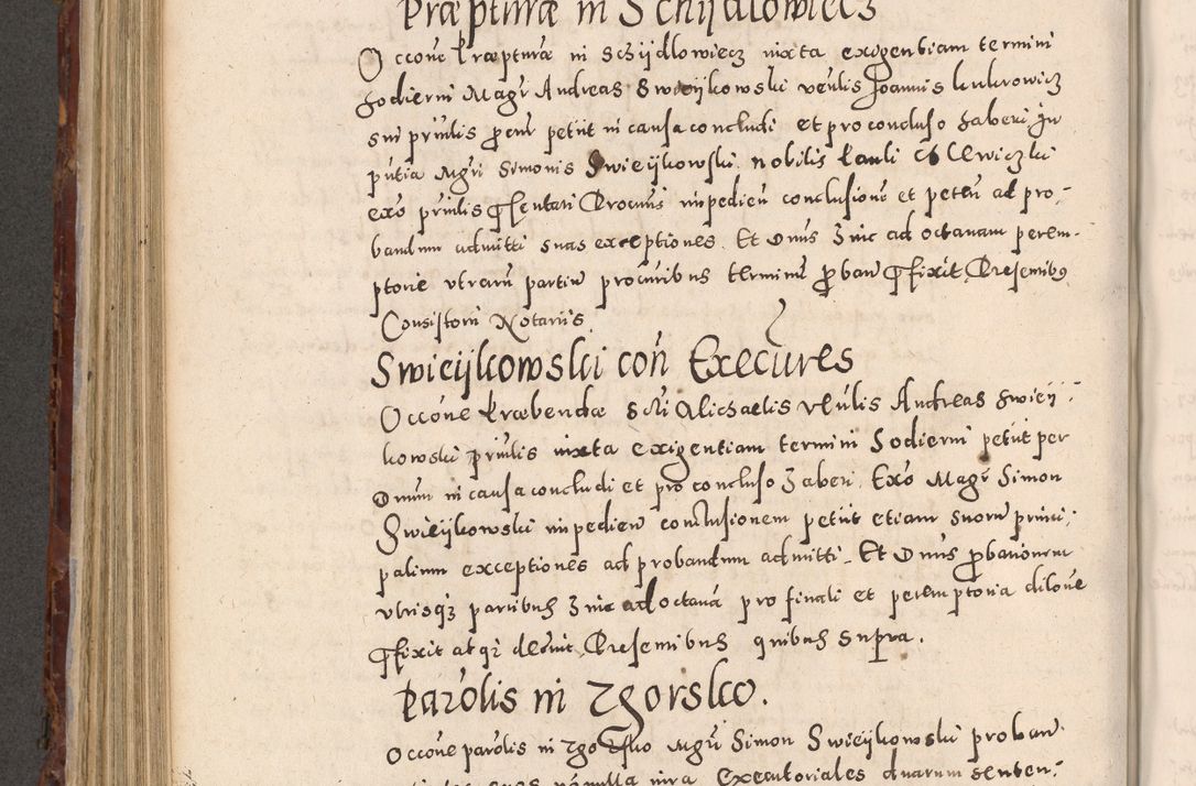 Zdjęcie nr 550 dla obiektu archiwalnego: Acta actorum causarum sententiarum tam diffinitivarum quam interloquutoriarum decretorum obligationum quietationum, constitutionum procuratorum etc. etc. coram Reverendo Domino Stanislao Manieczki Sacratissimi Corporis Christi Cazimiriae Praeposito Viccario in Spiritualibus ac Officiali Generali Cracoviensi ad Annum Domini Millesimum Quingentesimum Octuagesimum Tercium indictione undecima pontificatus Sanctissimi in Christo Patris Domini Nostri Domini Gregorii Divina Providentia Papae Tredecimi Anno ipsius duodecima faeliciter inchoantur 