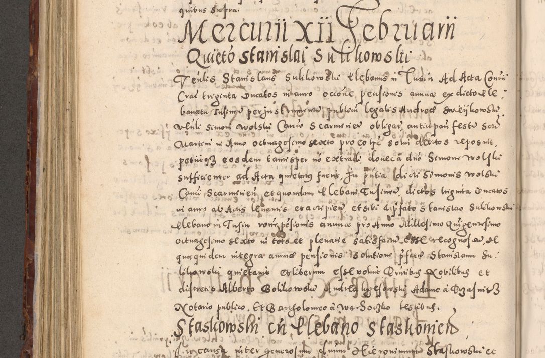 Zdjęcie nr 544 dla obiektu archiwalnego: Acta actorum causarum sententiarum tam diffinitivarum quam interloquutoriarum decretorum obligationum quietationum, constitutionum procuratorum etc. etc. coram Reverendo Domino Stanislao Manieczki Sacratissimi Corporis Christi Cazimiriae Praeposito Viccario in Spiritualibus ac Officiali Generali Cracoviensi ad Annum Domini Millesimum Quingentesimum Octuagesimum Tercium indictione undecima pontificatus Sanctissimi in Christo Patris Domini Nostri Domini Gregorii Divina Providentia Papae Tredecimi Anno ipsius duodecima faeliciter inchoantur 