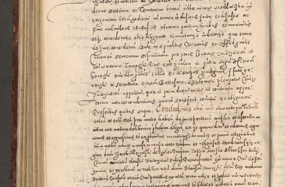 Zdjęcie nr 536 dla obiektu archiwalnego: Acta actorum causarum sententiarum tam diffinitivarum quam interloquutoriarum decretorum obligationum quietationum, constitutionum procuratorum etc. etc. coram Reverendo Domino Stanislao Manieczki Sacratissimi Corporis Christi Cazimiriae Praeposito Viccario in Spiritualibus ac Officiali Generali Cracoviensi ad Annum Domini Millesimum Quingentesimum Octuagesimum Tercium indictione undecima pontificatus Sanctissimi in Christo Patris Domini Nostri Domini Gregorii Divina Providentia Papae Tredecimi Anno ipsius duodecima faeliciter inchoantur 