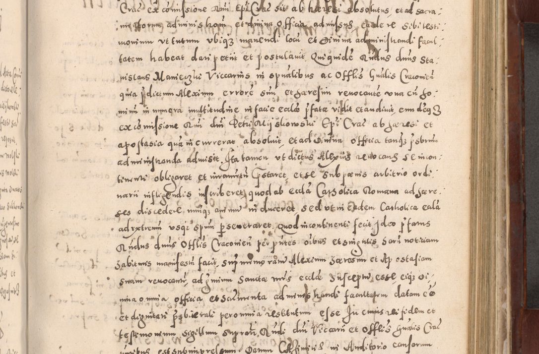 Zdjęcie nr 545 dla obiektu archiwalnego: Acta actorum causarum sententiarum tam diffinitivarum quam interloquutoriarum decretorum obligationum quietationum, constitutionum procuratorum etc. etc. coram Reverendo Domino Stanislao Manieczki Sacratissimi Corporis Christi Cazimiriae Praeposito Viccario in Spiritualibus ac Officiali Generali Cracoviensi ad Annum Domini Millesimum Quingentesimum Octuagesimum Tercium indictione undecima pontificatus Sanctissimi in Christo Patris Domini Nostri Domini Gregorii Divina Providentia Papae Tredecimi Anno ipsius duodecima faeliciter inchoantur 