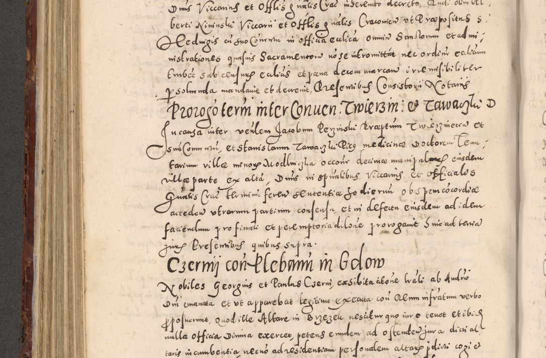Zdjęcie nr 532 dla obiektu archiwalnego: Acta actorum causarum sententiarum tam diffinitivarum quam interloquutoriarum decretorum obligationum quietationum, constitutionum procuratorum etc. etc. coram Reverendo Domino Stanislao Manieczki Sacratissimi Corporis Christi Cazimiriae Praeposito Viccario in Spiritualibus ac Officiali Generali Cracoviensi ad Annum Domini Millesimum Quingentesimum Octuagesimum Tercium indictione undecima pontificatus Sanctissimi in Christo Patris Domini Nostri Domini Gregorii Divina Providentia Papae Tredecimi Anno ipsius duodecima faeliciter inchoantur 