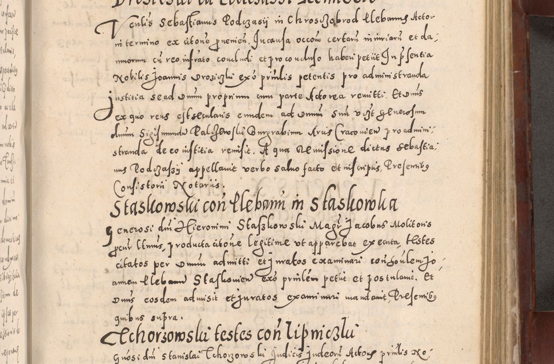 Zdjęcie nr 513 dla obiektu archiwalnego: Acta actorum causarum sententiarum tam diffinitivarum quam interloquutoriarum decretorum obligationum quietationum, constitutionum procuratorum etc. etc. coram Reverendo Domino Stanislao Manieczki Sacratissimi Corporis Christi Cazimiriae Praeposito Viccario in Spiritualibus ac Officiali Generali Cracoviensi ad Annum Domini Millesimum Quingentesimum Octuagesimum Tercium indictione undecima pontificatus Sanctissimi in Christo Patris Domini Nostri Domini Gregorii Divina Providentia Papae Tredecimi Anno ipsius duodecima faeliciter inchoantur 