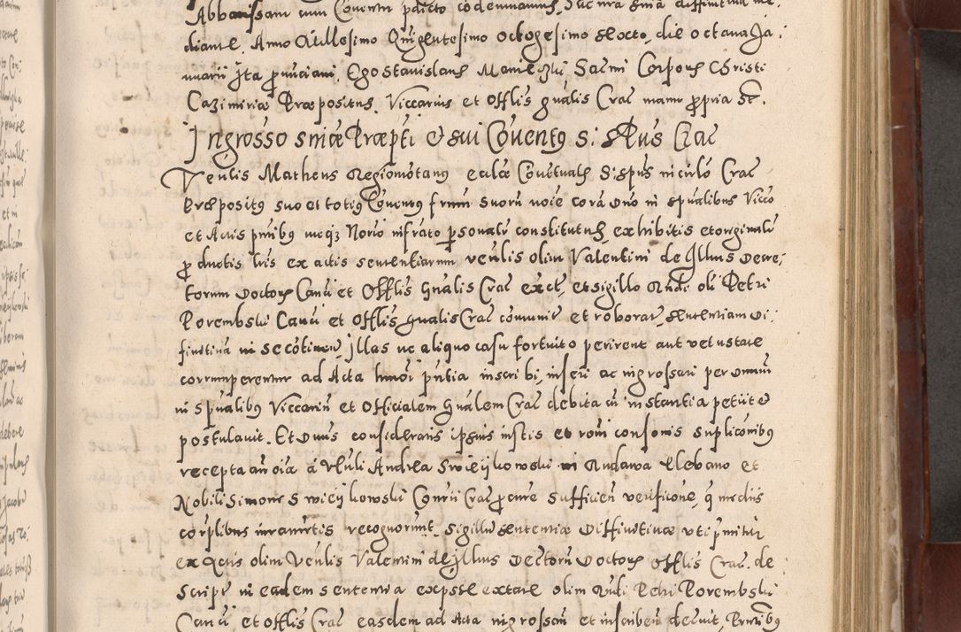 Zdjęcie nr 511 dla obiektu archiwalnego: Acta actorum causarum sententiarum tam diffinitivarum quam interloquutoriarum decretorum obligationum quietationum, constitutionum procuratorum etc. etc. coram Reverendo Domino Stanislao Manieczki Sacratissimi Corporis Christi Cazimiriae Praeposito Viccario in Spiritualibus ac Officiali Generali Cracoviensi ad Annum Domini Millesimum Quingentesimum Octuagesimum Tercium indictione undecima pontificatus Sanctissimi in Christo Patris Domini Nostri Domini Gregorii Divina Providentia Papae Tredecimi Anno ipsius duodecima faeliciter inchoantur 