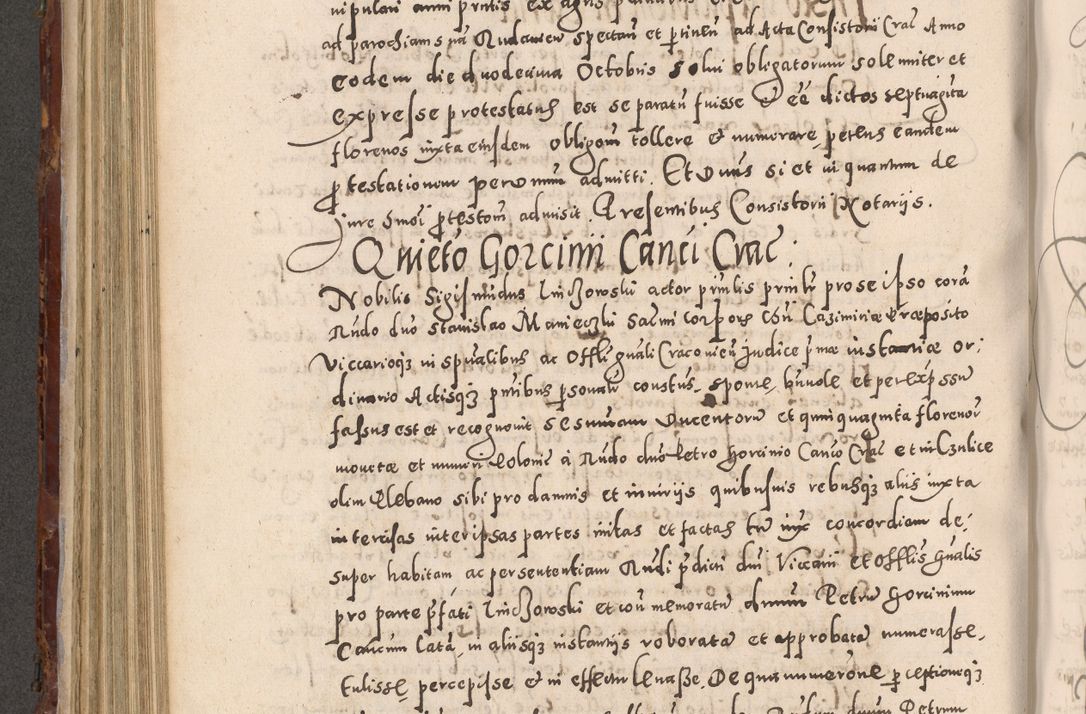 Zdjęcie nr 506 dla obiektu archiwalnego: Acta actorum causarum sententiarum tam diffinitivarum quam interloquutoriarum decretorum obligationum quietationum, constitutionum procuratorum etc. etc. coram Reverendo Domino Stanislao Manieczki Sacratissimi Corporis Christi Cazimiriae Praeposito Viccario in Spiritualibus ac Officiali Generali Cracoviensi ad Annum Domini Millesimum Quingentesimum Octuagesimum Tercium indictione undecima pontificatus Sanctissimi in Christo Patris Domini Nostri Domini Gregorii Divina Providentia Papae Tredecimi Anno ipsius duodecima faeliciter inchoantur 