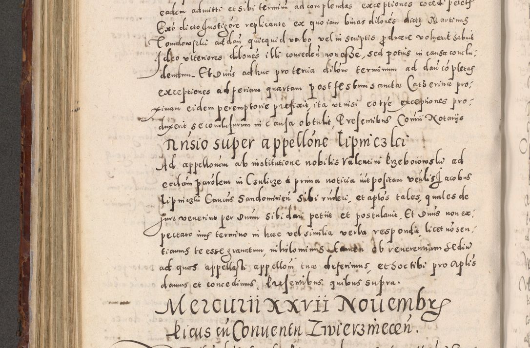 Zdjęcie nr 486 dla obiektu archiwalnego: Acta actorum causarum sententiarum tam diffinitivarum quam interloquutoriarum decretorum obligationum quietationum, constitutionum procuratorum etc. etc. coram Reverendo Domino Stanislao Manieczki Sacratissimi Corporis Christi Cazimiriae Praeposito Viccario in Spiritualibus ac Officiali Generali Cracoviensi ad Annum Domini Millesimum Quingentesimum Octuagesimum Tercium indictione undecima pontificatus Sanctissimi in Christo Patris Domini Nostri Domini Gregorii Divina Providentia Papae Tredecimi Anno ipsius duodecima faeliciter inchoantur 