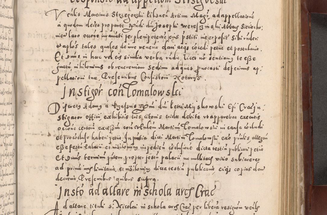 Zdjęcie nr 481 dla obiektu archiwalnego: Acta actorum causarum sententiarum tam diffinitivarum quam interloquutoriarum decretorum obligationum quietationum, constitutionum procuratorum etc. etc. coram Reverendo Domino Stanislao Manieczki Sacratissimi Corporis Christi Cazimiriae Praeposito Viccario in Spiritualibus ac Officiali Generali Cracoviensi ad Annum Domini Millesimum Quingentesimum Octuagesimum Tercium indictione undecima pontificatus Sanctissimi in Christo Patris Domini Nostri Domini Gregorii Divina Providentia Papae Tredecimi Anno ipsius duodecima faeliciter inchoantur 