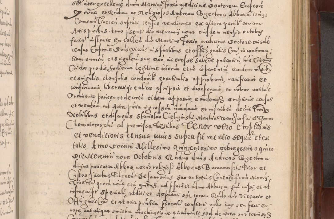 Zdjęcie nr 469 dla obiektu archiwalnego: Acta actorum causarum sententiarum tam diffinitivarum quam interloquutoriarum decretorum obligationum quietationum, constitutionum procuratorum etc. etc. coram Reverendo Domino Stanislao Manieczki Sacratissimi Corporis Christi Cazimiriae Praeposito Viccario in Spiritualibus ac Officiali Generali Cracoviensi ad Annum Domini Millesimum Quingentesimum Octuagesimum Tercium indictione undecima pontificatus Sanctissimi in Christo Patris Domini Nostri Domini Gregorii Divina Providentia Papae Tredecimi Anno ipsius duodecima faeliciter inchoantur 