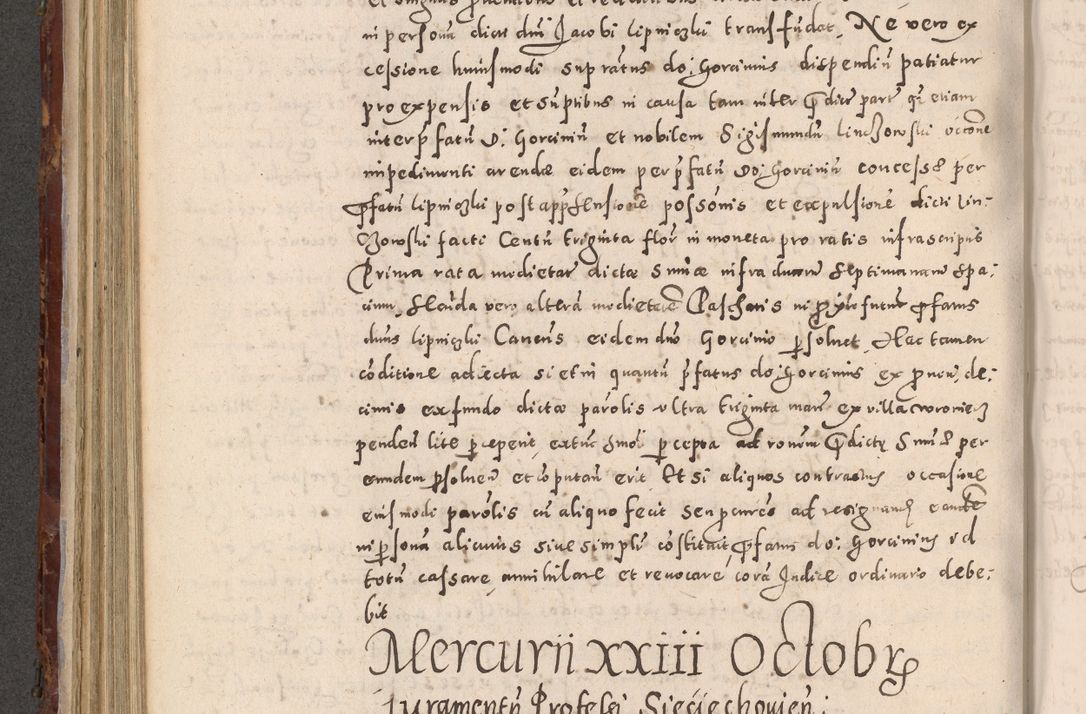 Zdjęcie nr 460 dla obiektu archiwalnego: Acta actorum causarum sententiarum tam diffinitivarum quam interloquutoriarum decretorum obligationum quietationum, constitutionum procuratorum etc. etc. coram Reverendo Domino Stanislao Manieczki Sacratissimi Corporis Christi Cazimiriae Praeposito Viccario in Spiritualibus ac Officiali Generali Cracoviensi ad Annum Domini Millesimum Quingentesimum Octuagesimum Tercium indictione undecima pontificatus Sanctissimi in Christo Patris Domini Nostri Domini Gregorii Divina Providentia Papae Tredecimi Anno ipsius duodecima faeliciter inchoantur 