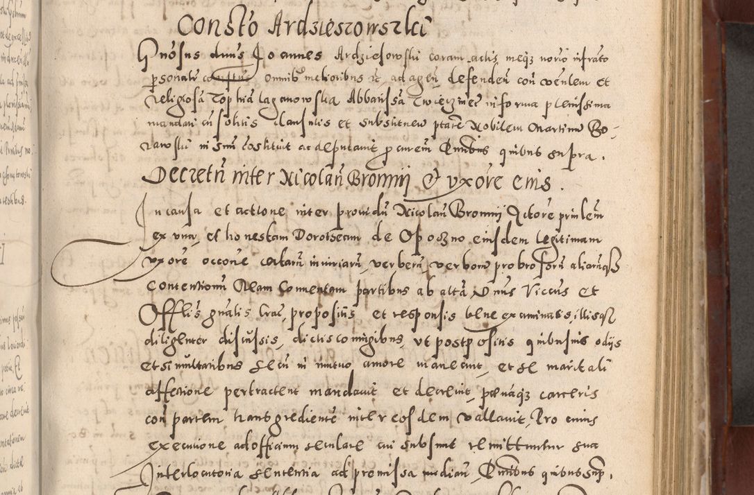 Zdjęcie nr 413 dla obiektu archiwalnego: Acta actorum causarum sententiarum tam diffinitivarum quam interloquutoriarum decretorum obligationum quietationum, constitutionum procuratorum etc. etc. coram Reverendo Domino Stanislao Manieczki Sacratissimi Corporis Christi Cazimiriae Praeposito Viccario in Spiritualibus ac Officiali Generali Cracoviensi ad Annum Domini Millesimum Quingentesimum Octuagesimum Tercium indictione undecima pontificatus Sanctissimi in Christo Patris Domini Nostri Domini Gregorii Divina Providentia Papae Tredecimi Anno ipsius duodecima faeliciter inchoantur 