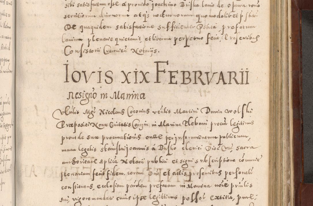 Zdjęcie nr 785 dla obiektu archiwalnego: Acta actorum causarum sententiarum tam diffinitivarum quam interloquutoriarum decretorum obligationum quietationum, constitutionum procuratorum etc. etc. coram Reverendo Domino Stanislao Manieczki Sacratissimi Corporis Christi Cazimiriae Praeposito Viccario in Spiritualibus ac Officiali Generali Cracoviensi ad Annum Domini Millesimum Quingentesimum Octuagesimum Tercium indictione undecima pontificatus Sanctissimi in Christo Patris Domini Nostri Domini Gregorii Divina Providentia Papae Tredecimi Anno ipsius duodecima faeliciter inchoantur 