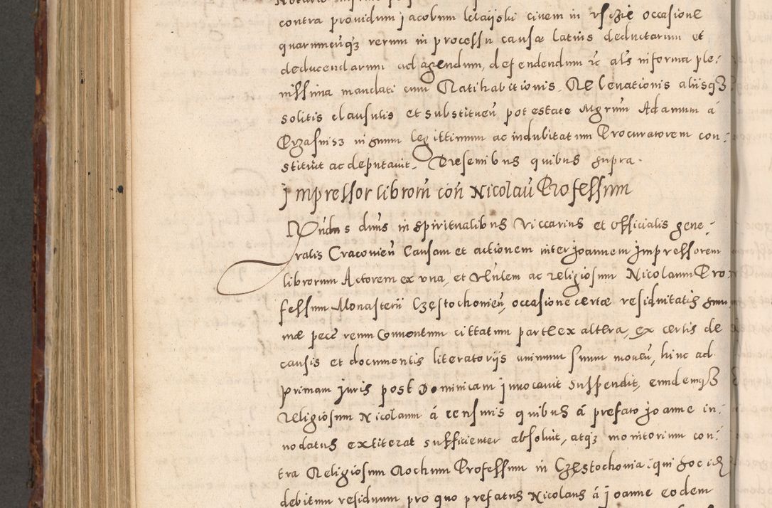 Zdjęcie nr 758 dla obiektu archiwalnego: Acta actorum causarum sententiarum tam diffinitivarum quam interloquutoriarum decretorum obligationum quietationum, constitutionum procuratorum etc. etc. coram Reverendo Domino Stanislao Manieczki Sacratissimi Corporis Christi Cazimiriae Praeposito Viccario in Spiritualibus ac Officiali Generali Cracoviensi ad Annum Domini Millesimum Quingentesimum Octuagesimum Tercium indictione undecima pontificatus Sanctissimi in Christo Patris Domini Nostri Domini Gregorii Divina Providentia Papae Tredecimi Anno ipsius duodecima faeliciter inchoantur 