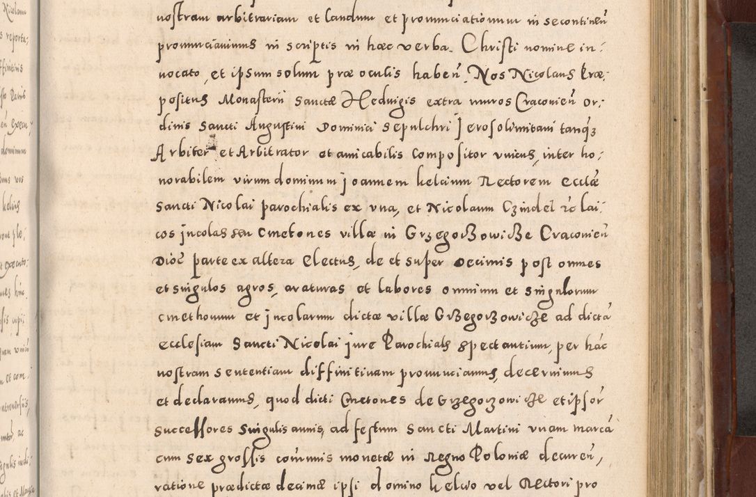 Zdjęcie nr 749 dla obiektu archiwalnego: Acta actorum causarum sententiarum tam diffinitivarum quam interloquutoriarum decretorum obligationum quietationum, constitutionum procuratorum etc. etc. coram Reverendo Domino Stanislao Manieczki Sacratissimi Corporis Christi Cazimiriae Praeposito Viccario in Spiritualibus ac Officiali Generali Cracoviensi ad Annum Domini Millesimum Quingentesimum Octuagesimum Tercium indictione undecima pontificatus Sanctissimi in Christo Patris Domini Nostri Domini Gregorii Divina Providentia Papae Tredecimi Anno ipsius duodecima faeliciter inchoantur 