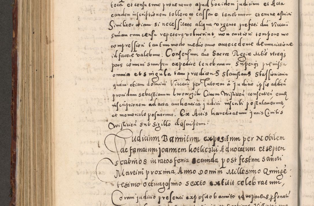 Zdjęcie nr 730 dla obiektu archiwalnego: Acta actorum causarum sententiarum tam diffinitivarum quam interloquutoriarum decretorum obligationum quietationum, constitutionum procuratorum etc. etc. coram Reverendo Domino Stanislao Manieczki Sacratissimi Corporis Christi Cazimiriae Praeposito Viccario in Spiritualibus ac Officiali Generali Cracoviensi ad Annum Domini Millesimum Quingentesimum Octuagesimum Tercium indictione undecima pontificatus Sanctissimi in Christo Patris Domini Nostri Domini Gregorii Divina Providentia Papae Tredecimi Anno ipsius duodecima faeliciter inchoantur 