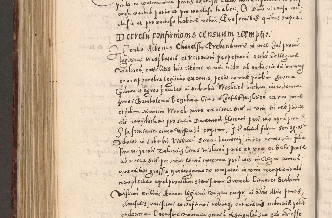 Zdjęcie nr 726 dla obiektu archiwalnego: Acta actorum causarum sententiarum tam diffinitivarum quam interloquutoriarum decretorum obligationum quietationum, constitutionum procuratorum etc. etc. coram Reverendo Domino Stanislao Manieczki Sacratissimi Corporis Christi Cazimiriae Praeposito Viccario in Spiritualibus ac Officiali Generali Cracoviensi ad Annum Domini Millesimum Quingentesimum Octuagesimum Tercium indictione undecima pontificatus Sanctissimi in Christo Patris Domini Nostri Domini Gregorii Divina Providentia Papae Tredecimi Anno ipsius duodecima faeliciter inchoantur 