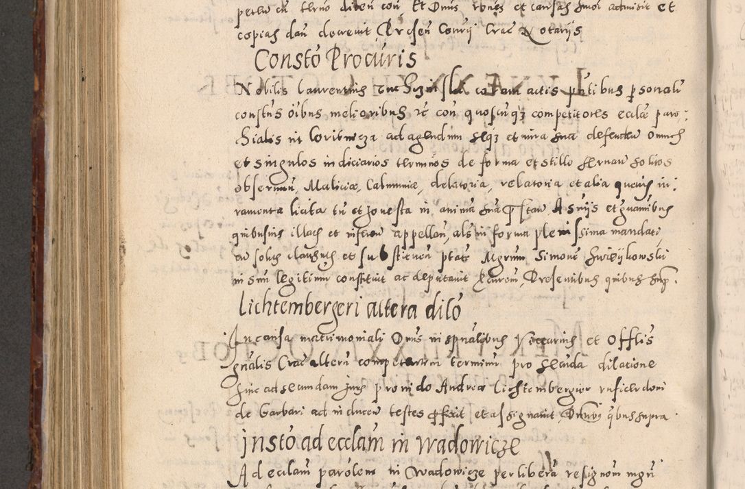 Zdjęcie nr 708 dla obiektu archiwalnego: Acta actorum causarum sententiarum tam diffinitivarum quam interloquutoriarum decretorum obligationum quietationum, constitutionum procuratorum etc. etc. coram Reverendo Domino Stanislao Manieczki Sacratissimi Corporis Christi Cazimiriae Praeposito Viccario in Spiritualibus ac Officiali Generali Cracoviensi ad Annum Domini Millesimum Quingentesimum Octuagesimum Tercium indictione undecima pontificatus Sanctissimi in Christo Patris Domini Nostri Domini Gregorii Divina Providentia Papae Tredecimi Anno ipsius duodecima faeliciter inchoantur 