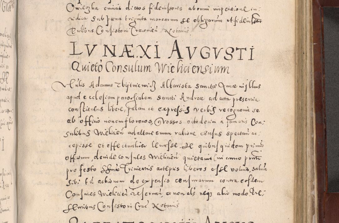 Zdjęcie nr 659 dla obiektu archiwalnego: Acta actorum causarum sententiarum tam diffinitivarum quam interloquutoriarum decretorum obligationum quietationum, constitutionum procuratorum etc. etc. coram Reverendo Domino Stanislao Manieczki Sacratissimi Corporis Christi Cazimiriae Praeposito Viccario in Spiritualibus ac Officiali Generali Cracoviensi ad Annum Domini Millesimum Quingentesimum Octuagesimum Tercium indictione undecima pontificatus Sanctissimi in Christo Patris Domini Nostri Domini Gregorii Divina Providentia Papae Tredecimi Anno ipsius duodecima faeliciter inchoantur 