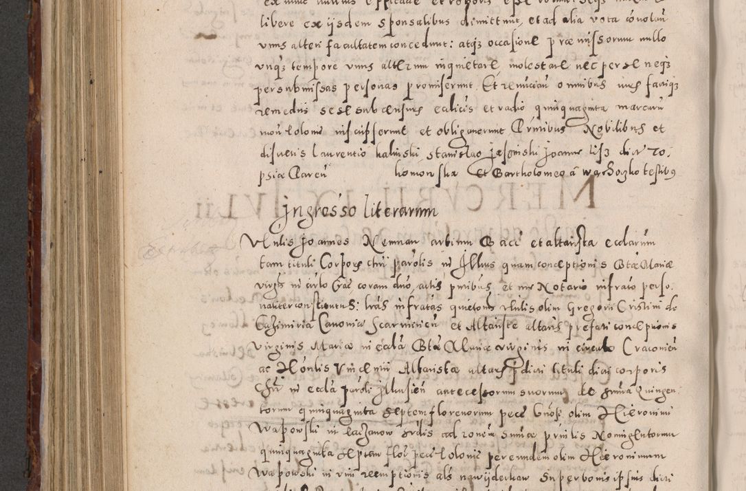 Zdjęcie nr 646 dla obiektu archiwalnego: Acta actorum causarum sententiarum tam diffinitivarum quam interloquutoriarum decretorum obligationum quietationum, constitutionum procuratorum etc. etc. coram Reverendo Domino Stanislao Manieczki Sacratissimi Corporis Christi Cazimiriae Praeposito Viccario in Spiritualibus ac Officiali Generali Cracoviensi ad Annum Domini Millesimum Quingentesimum Octuagesimum Tercium indictione undecima pontificatus Sanctissimi in Christo Patris Domini Nostri Domini Gregorii Divina Providentia Papae Tredecimi Anno ipsius duodecima faeliciter inchoantur 
