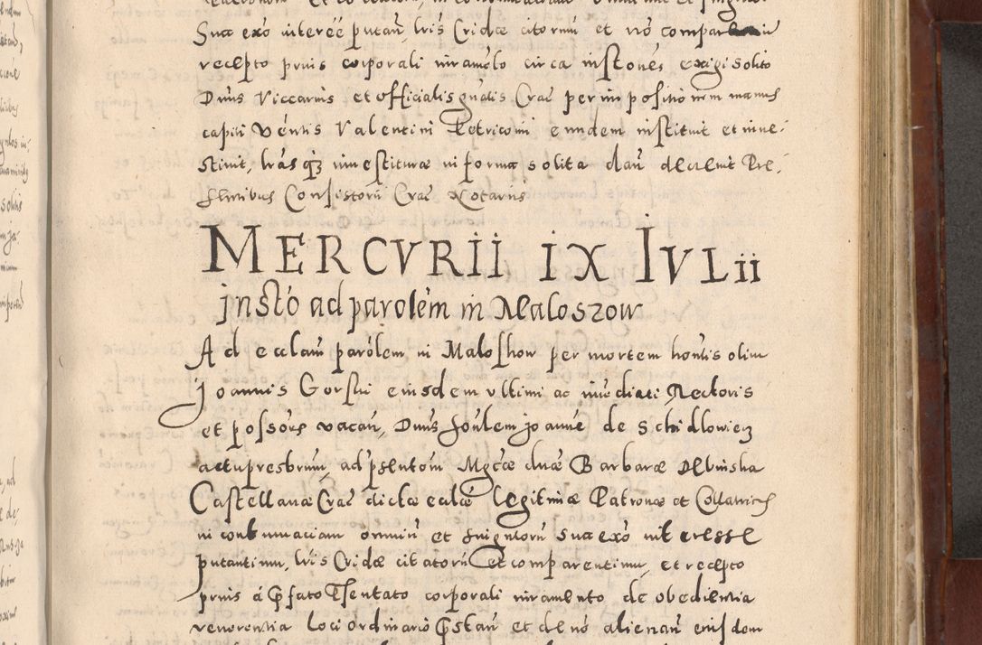 Zdjęcie nr 645 dla obiektu archiwalnego: Acta actorum causarum sententiarum tam diffinitivarum quam interloquutoriarum decretorum obligationum quietationum, constitutionum procuratorum etc. etc. coram Reverendo Domino Stanislao Manieczki Sacratissimi Corporis Christi Cazimiriae Praeposito Viccario in Spiritualibus ac Officiali Generali Cracoviensi ad Annum Domini Millesimum Quingentesimum Octuagesimum Tercium indictione undecima pontificatus Sanctissimi in Christo Patris Domini Nostri Domini Gregorii Divina Providentia Papae Tredecimi Anno ipsius duodecima faeliciter inchoantur 