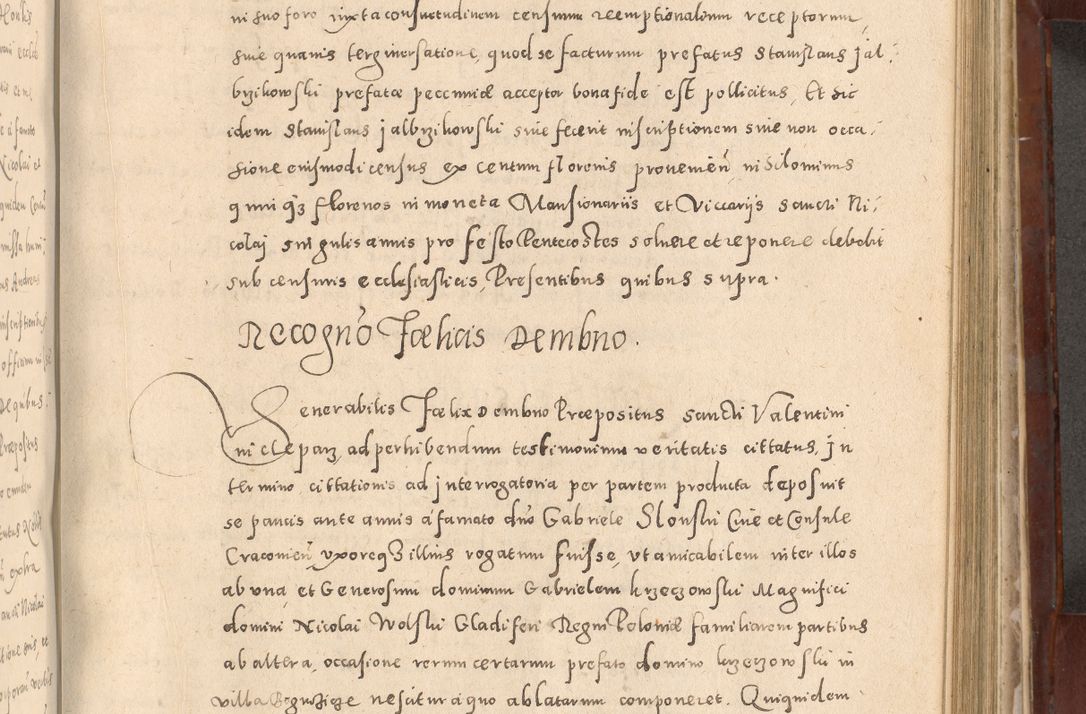 Zdjęcie nr 635 dla obiektu archiwalnego: Acta actorum causarum sententiarum tam diffinitivarum quam interloquutoriarum decretorum obligationum quietationum, constitutionum procuratorum etc. etc. coram Reverendo Domino Stanislao Manieczki Sacratissimi Corporis Christi Cazimiriae Praeposito Viccario in Spiritualibus ac Officiali Generali Cracoviensi ad Annum Domini Millesimum Quingentesimum Octuagesimum Tercium indictione undecima pontificatus Sanctissimi in Christo Patris Domini Nostri Domini Gregorii Divina Providentia Papae Tredecimi Anno ipsius duodecima faeliciter inchoantur 
