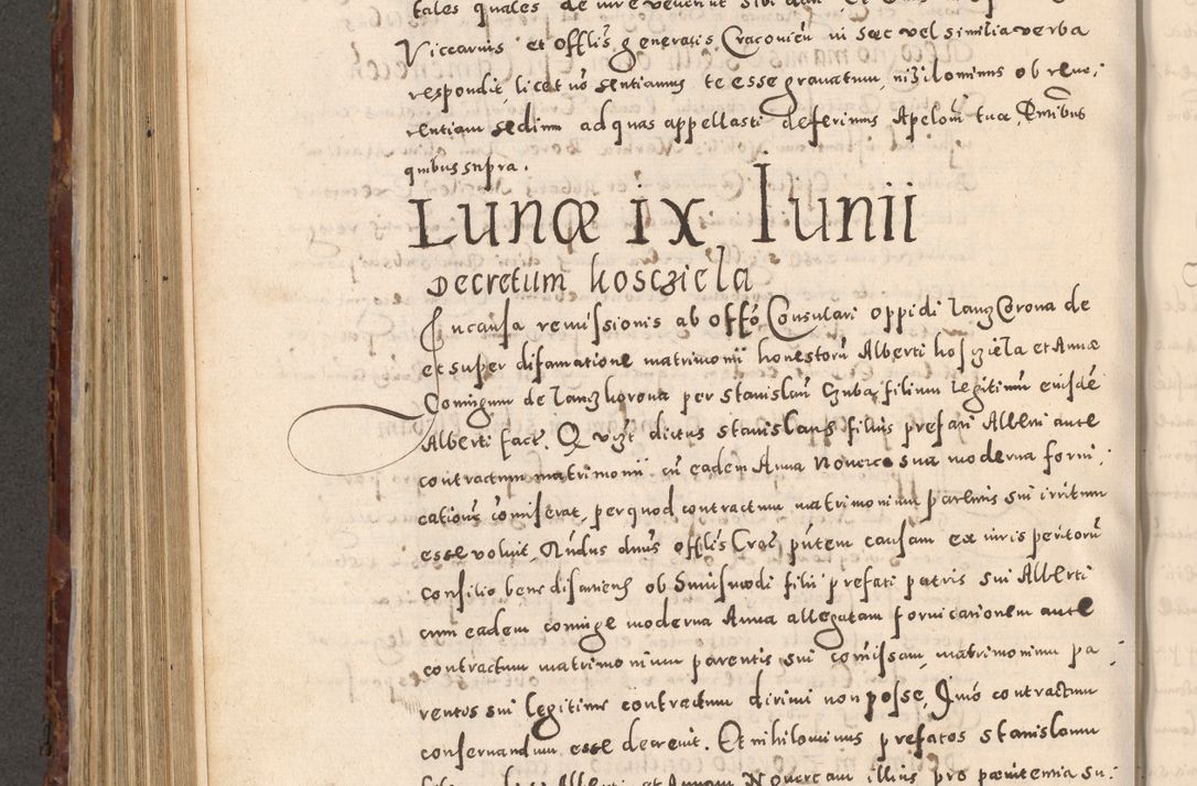 Zdjęcie nr 628 dla obiektu archiwalnego: Acta actorum causarum sententiarum tam diffinitivarum quam interloquutoriarum decretorum obligationum quietationum, constitutionum procuratorum etc. etc. coram Reverendo Domino Stanislao Manieczki Sacratissimi Corporis Christi Cazimiriae Praeposito Viccario in Spiritualibus ac Officiali Generali Cracoviensi ad Annum Domini Millesimum Quingentesimum Octuagesimum Tercium indictione undecima pontificatus Sanctissimi in Christo Patris Domini Nostri Domini Gregorii Divina Providentia Papae Tredecimi Anno ipsius duodecima faeliciter inchoantur 
