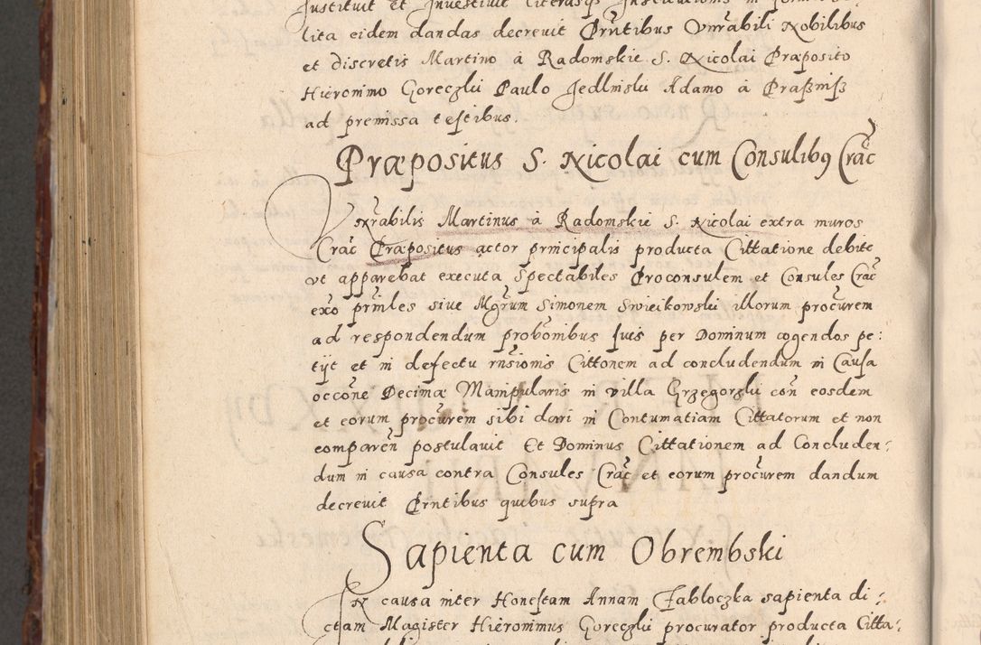 Zdjęcie nr 1002 dla obiektu archiwalnego: Acta actorum causarum sententiarum tam diffinitivarum quam interloquutoriarum decretorum obligationum quietationum, constitutionum procuratorum etc. etc. coram Reverendo Domino Stanislao Manieczki Sacratissimi Corporis Christi Cazimiriae Praeposito Viccario in Spiritualibus ac Officiali Generali Cracoviensi ad Annum Domini Millesimum Quingentesimum Octuagesimum Tercium indictione undecima pontificatus Sanctissimi in Christo Patris Domini Nostri Domini Gregorii Divina Providentia Papae Tredecimi Anno ipsius duodecima faeliciter inchoantur 
