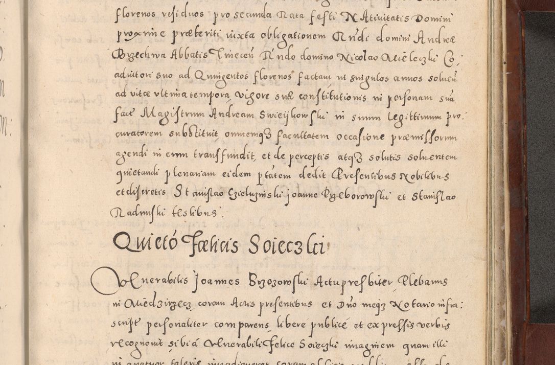 Zdjęcie nr 991 dla obiektu archiwalnego: Acta actorum causarum sententiarum tam diffinitivarum quam interloquutoriarum decretorum obligationum quietationum, constitutionum procuratorum etc. etc. coram Reverendo Domino Stanislao Manieczki Sacratissimi Corporis Christi Cazimiriae Praeposito Viccario in Spiritualibus ac Officiali Generali Cracoviensi ad Annum Domini Millesimum Quingentesimum Octuagesimum Tercium indictione undecima pontificatus Sanctissimi in Christo Patris Domini Nostri Domini Gregorii Divina Providentia Papae Tredecimi Anno ipsius duodecima faeliciter inchoantur 