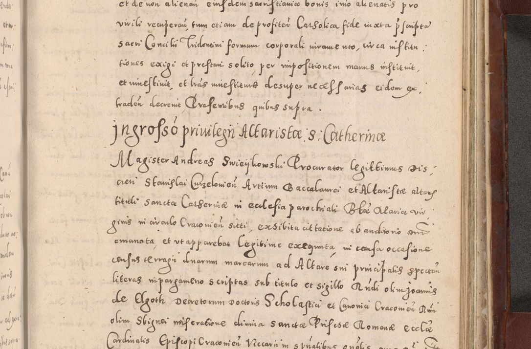 Zdjęcie nr 947 dla obiektu archiwalnego: Acta actorum causarum sententiarum tam diffinitivarum quam interloquutoriarum decretorum obligationum quietationum, constitutionum procuratorum etc. etc. coram Reverendo Domino Stanislao Manieczki Sacratissimi Corporis Christi Cazimiriae Praeposito Viccario in Spiritualibus ac Officiali Generali Cracoviensi ad Annum Domini Millesimum Quingentesimum Octuagesimum Tercium indictione undecima pontificatus Sanctissimi in Christo Patris Domini Nostri Domini Gregorii Divina Providentia Papae Tredecimi Anno ipsius duodecima faeliciter inchoantur 